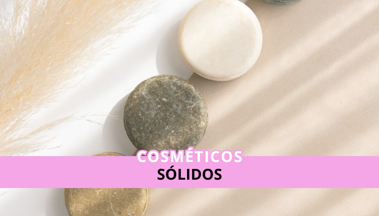 Cosméticos Sólidos